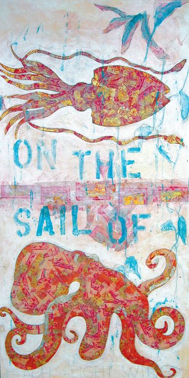 On the sail of, 2002. 52.75"x26" (cm. 134x66.5)